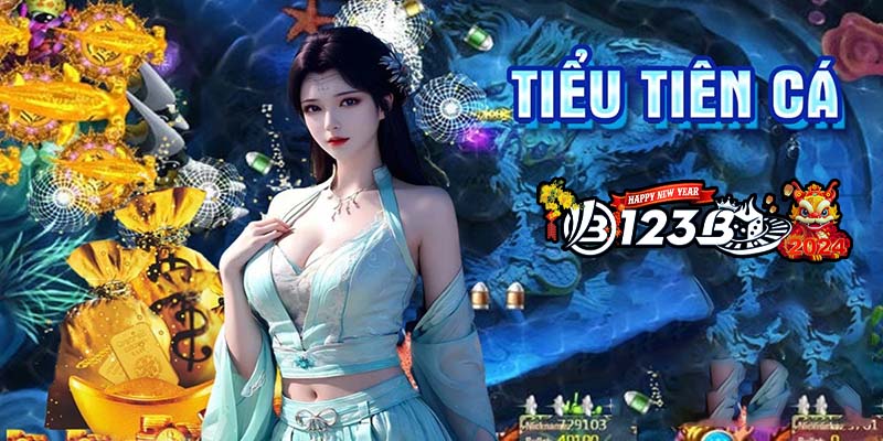 123B Bắn Cá Tiểu Tiên - Sinh Tồn Trong Đại Dương Huyền Bí!