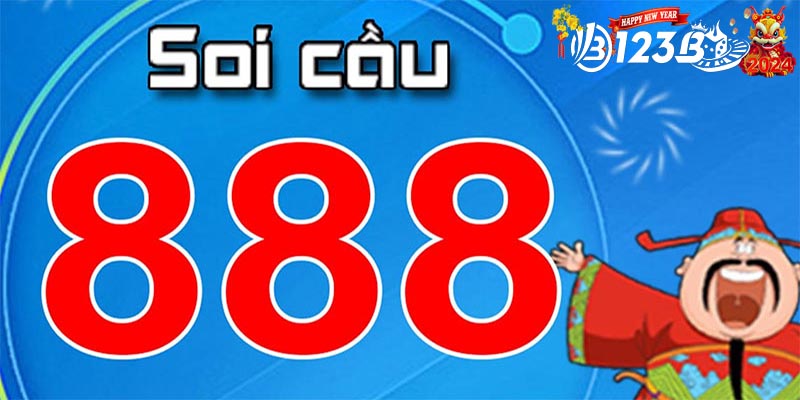 Soi cầu 888 | Chiến lược giúp bạn soi cầu hiệu quả tại 123B